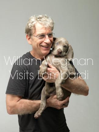 William Wegman holds a dog, text overlay reads "William Wegman Visits Lombardi"