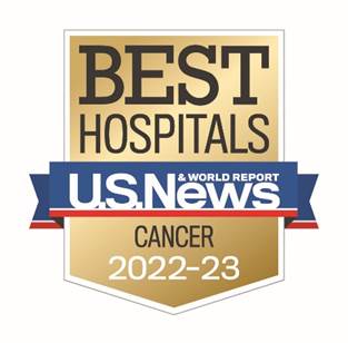 Logo that reads Best Hospitals U.S. News and World Report Cancer 2022-23
